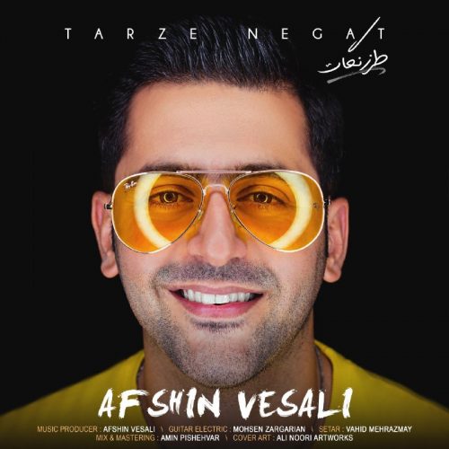 Afshin Vesali   –   Tarze Negat